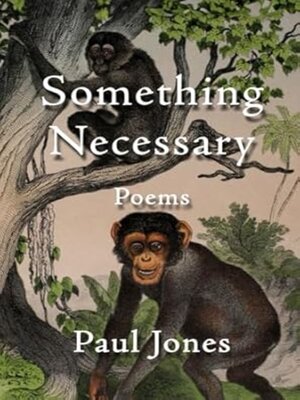 cover image of Something Necessary